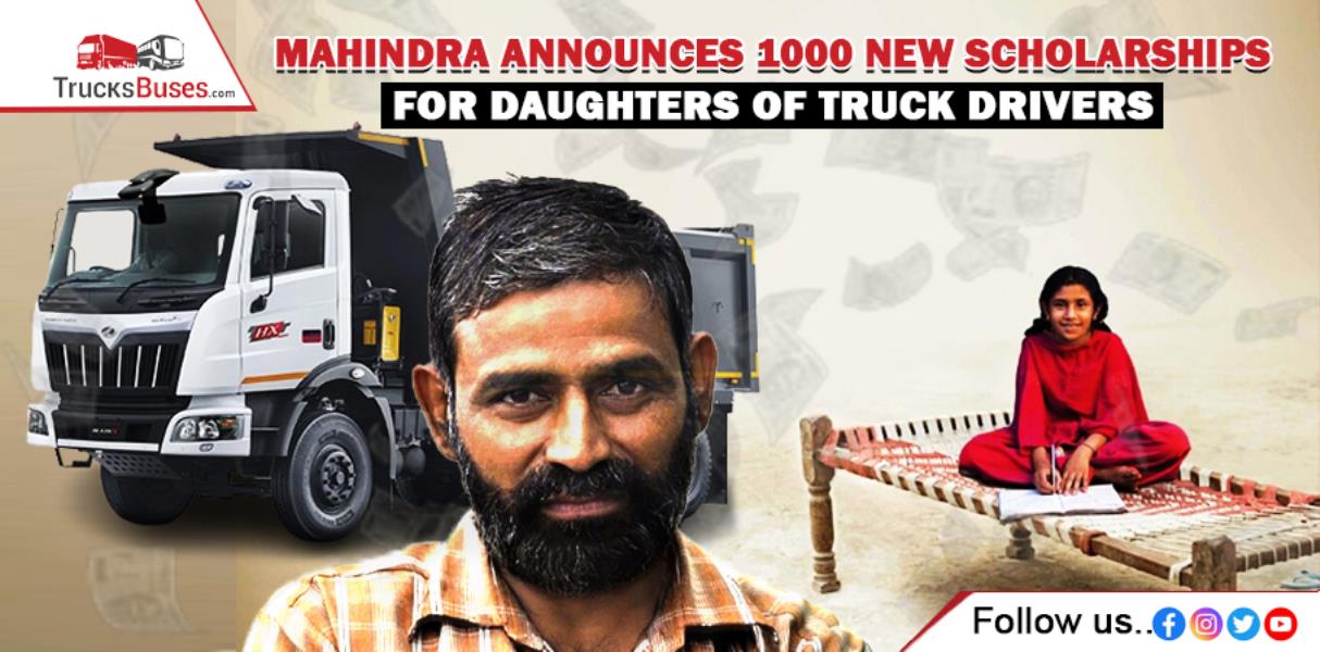 Mahindra Announces 1,000 New Scholarships for Daughters of Truck Drivers: Key Details Revealed